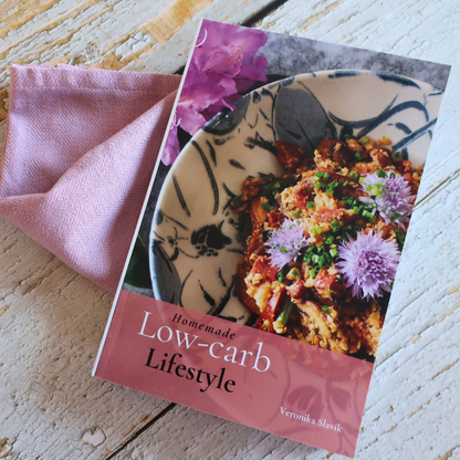 Homemade Low-carb lifestyle revised edition