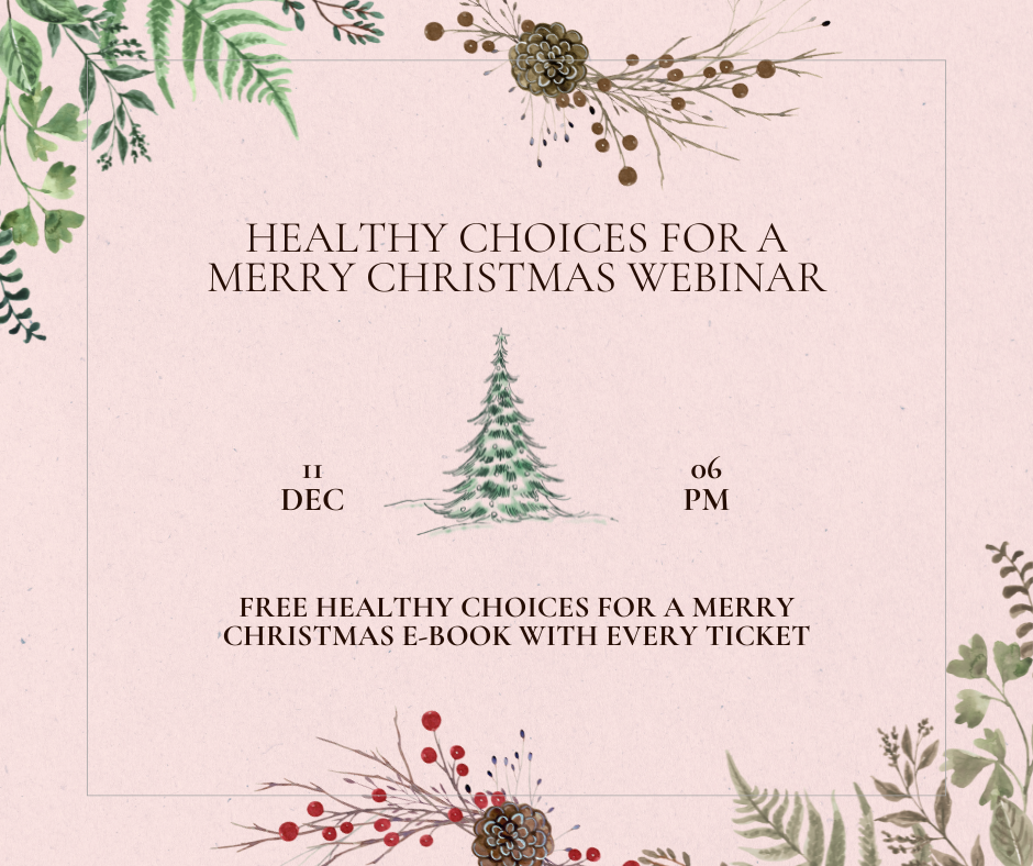 Healthy Choices for a Merry Christmas webinar