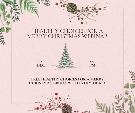Healthy Choices for a Merry Christmas webinar